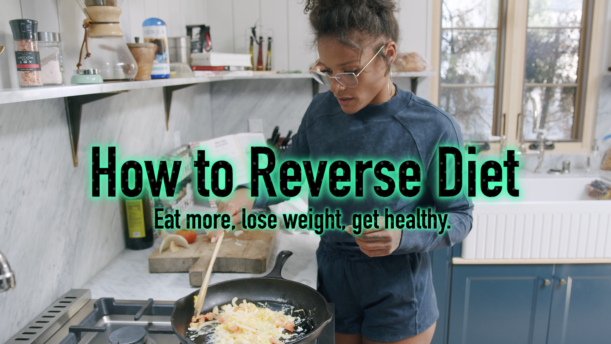FitGurlMel's Reverse Dieting Plan That Will Actually Help You Lose Weight (& Keep It Off)